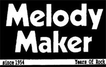 MELODY MAKER SINCE 1954 YEARS OF ROCK