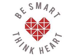 BE SMART THINK HEART