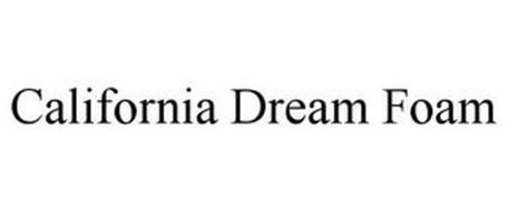 CALIFORNIA DREAM FOAM