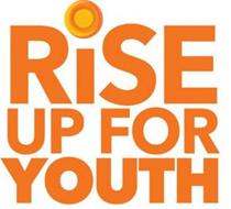 RISE UP FOR YOUTH