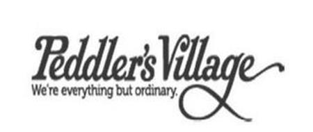 PEDDLER'S VILLAGE WE'RE EVERYTHING BUT ORDINARY.