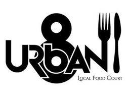 URBAN 8 LOCAL FOOD COURT