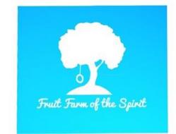FRUIT FARM OF THE SPIRIT