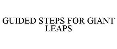 GUIDED STEPS FOR GIANT LEAPS