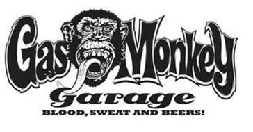GAS MONKEY GARAGE BLOOD, SWEAT AND BEERS!
