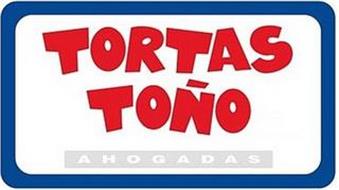 TORTAS TOÑO AHOGADAS