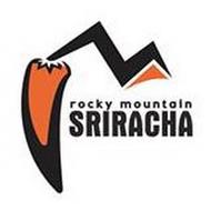 ROCKY MOUNTAIN SRIRACHA
