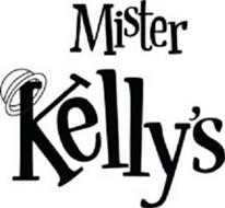 MISTER KELLY'S