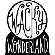 WACKY WONDERLAND