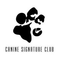 CANINE SIGNATURE CLUB