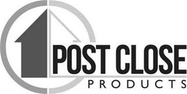 POST CLOSE PRODUCTS