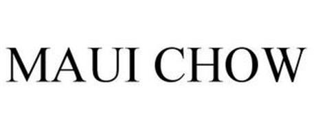 MAUI CHOW