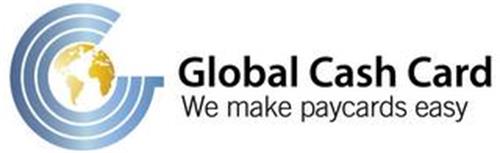 GCC GLOBAL CASH CARD WE MAKE PAYCARDS EASY