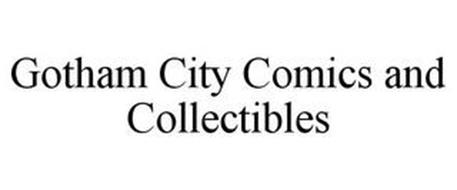 GOTHAM CITY COMICS AND COLLECTIBLES