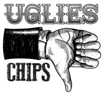 UGLIES D CHIPS