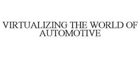 VIRTUALIZING THE WORLD OF AUTOMOTIVE