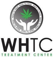 WHTC TREATMENT CENTER HERE TO HELP HERETO HEAL