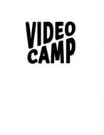 VIDEO CAMP