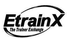 ETRAINX THE TRAINER EXCHANGE