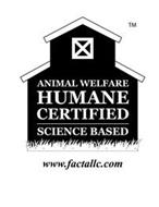 ANIMAL WELFARE HUMANE CERTIFIED SCIENCE BASED WWW.FACTALLC.COM