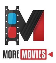 M MORE MOVIES