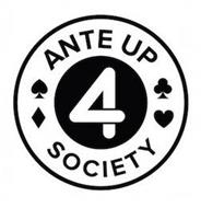 ANTE UP 4 SOCIETY