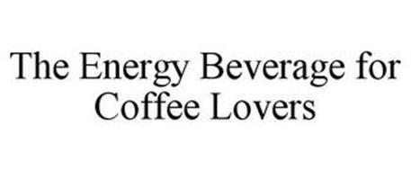 THE ENERGY BEVERAGE FOR COFFEE LOVERS