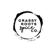 GRASSY ROOTS SPICE CO.
