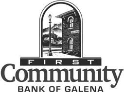 GALENA FIRST COMMUNITY BANK OF GALENA