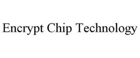 ENCRYPT CHIP TECHNOLOGY