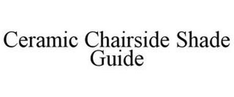 CERAMIC CHAIRSIDE SHADE GUIDE