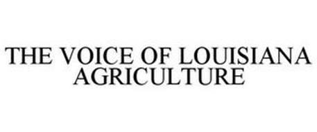 THE VOICE OF LOUISIANA AGRICULTURE