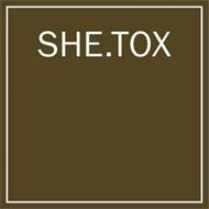 SHE.TOX