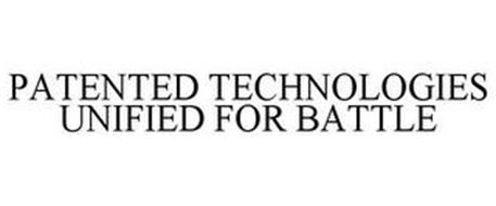 PATENTED TECHNOLOGIES UNIFIED FOR BATTLE