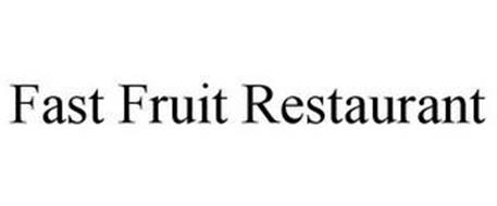 FAST FRUIT RESTAURANT