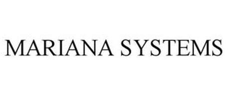 MARIANA SYSTEMS