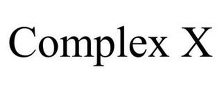 COMPLEX X