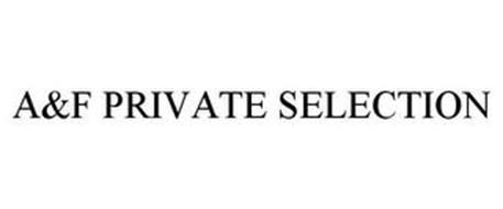 A&F PRIVATE SELECTION