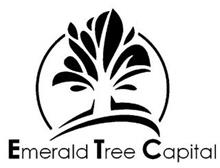 EMERALD TREE CAPITAL