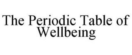THE PERIODIC TABLE OF WELLBEING