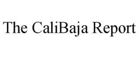 THE CALIBAJA REPORT