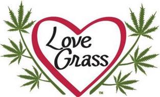 LOVE GRASS