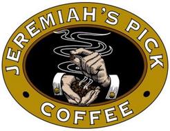 JEREMIAH'S PICK COFFEE