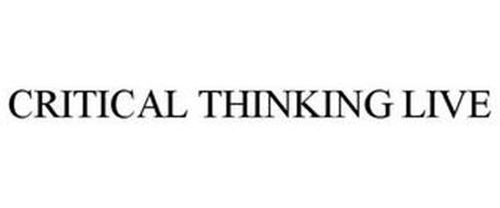 CRITICAL THINKING LIVE