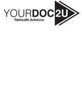 YOURDOC2U TELEHEALTH SOLUTIONS