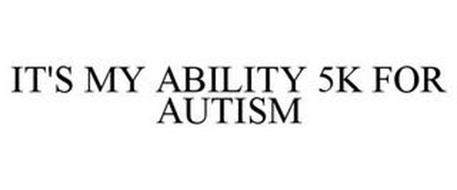 IT'S MY ABILITY 5K FOR AUTISM