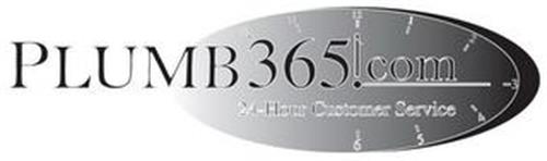 PLUMB365.COM 24-HOUR CUSTOMER SERVICE