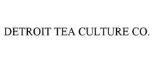 DETROIT TEA CULTURE CO.