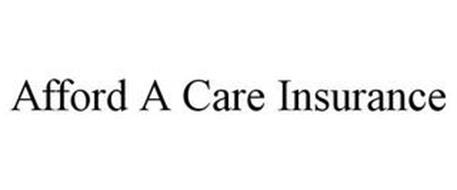 AFFORD A CARE INSURANCE