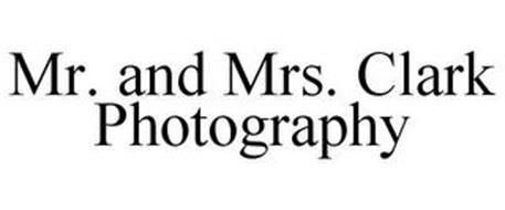 MR. AND MRS. CLARK PHOTOGRAPHY